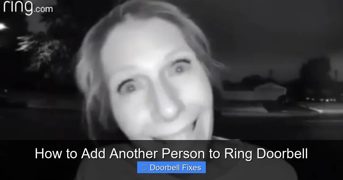 How to Add Another Person to Ring Doorbell