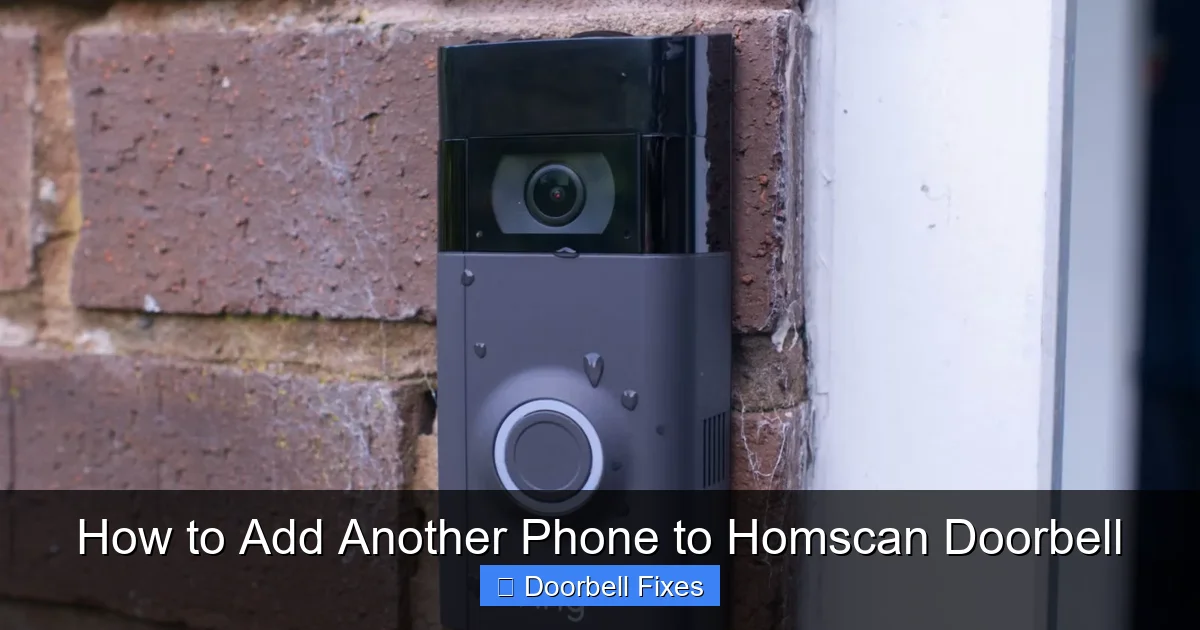 How to Add Another Phone to Homscan Doorbell