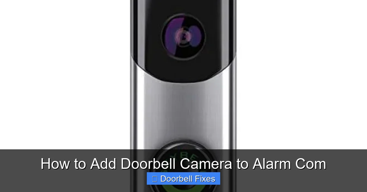 How to Add Doorbell Camera to Alarm Com
