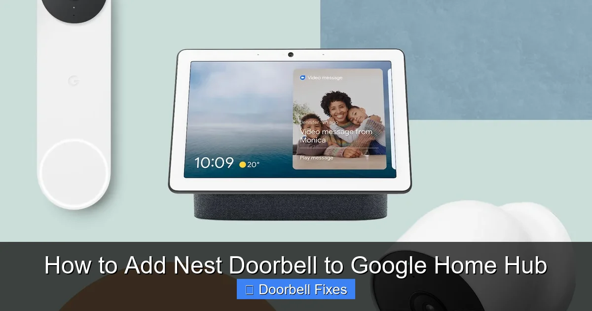 How to Add Nest Doorbell to Google Home Hub