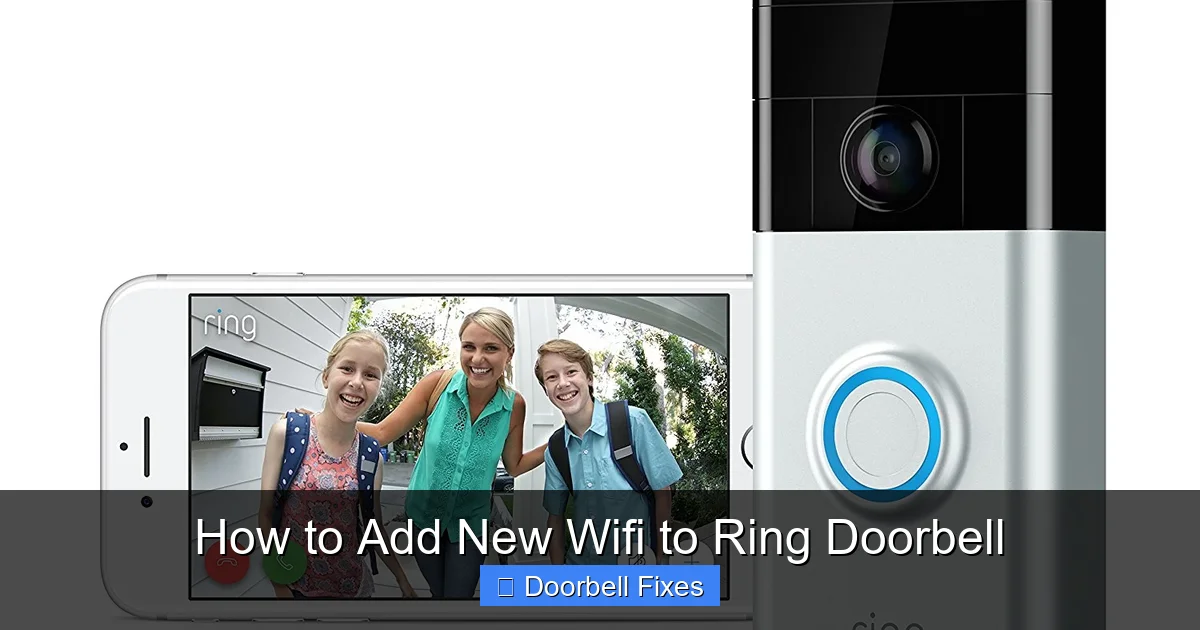 How to Add New Wifi to Ring Doorbell