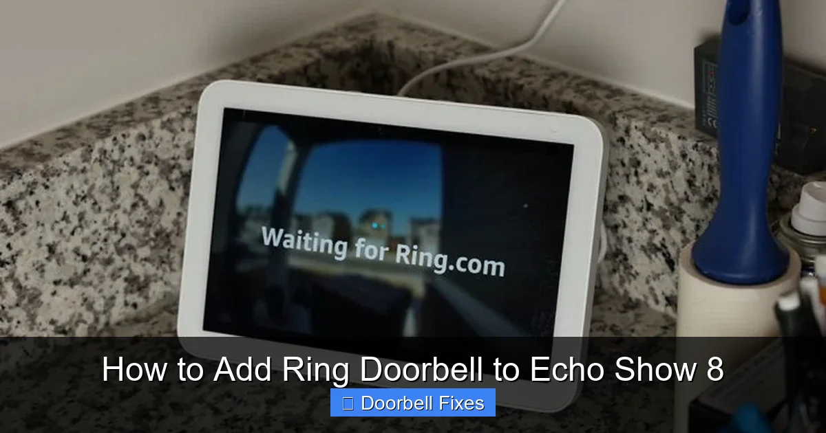 How to Add Ring Doorbell to Echo Show 8