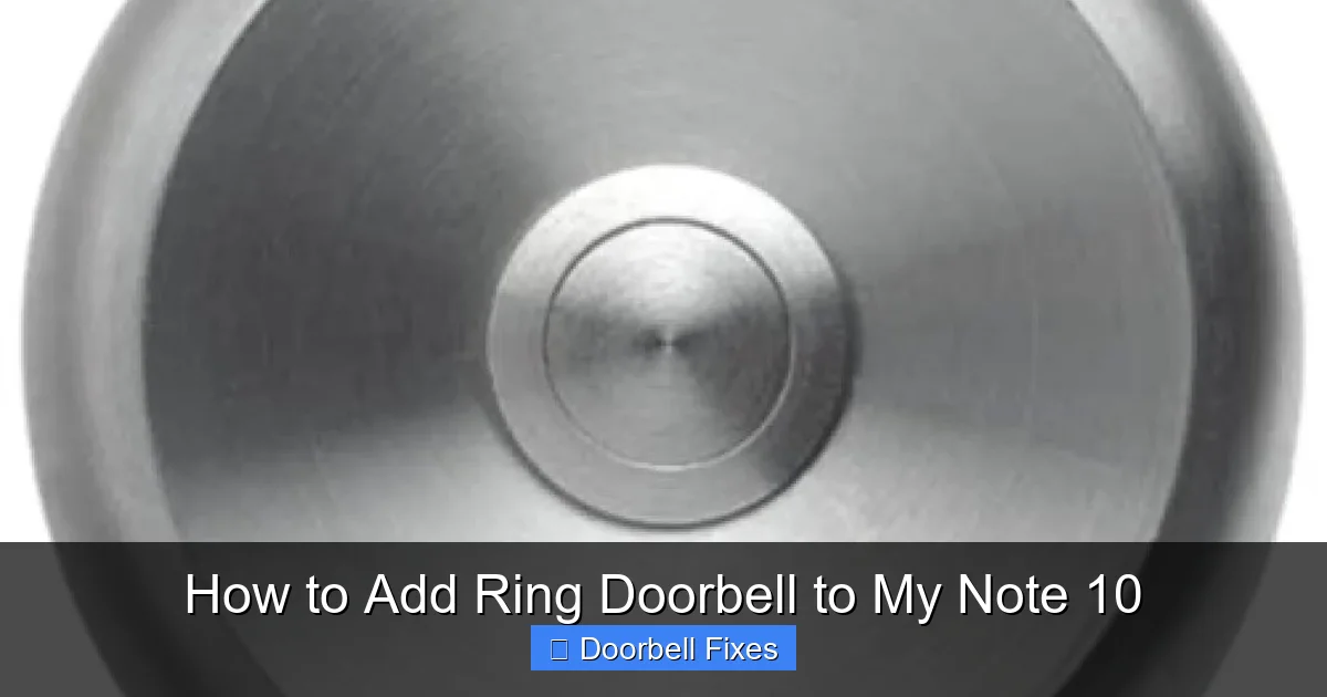 How to Add Ring Doorbell to My Note 10