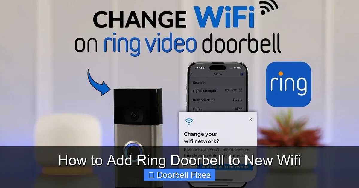 How to Add Ring Doorbell to New Wifi