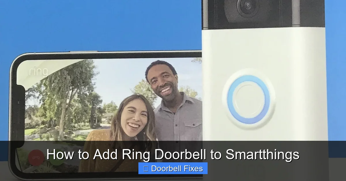 How to Add Ring Doorbell to Smartthings