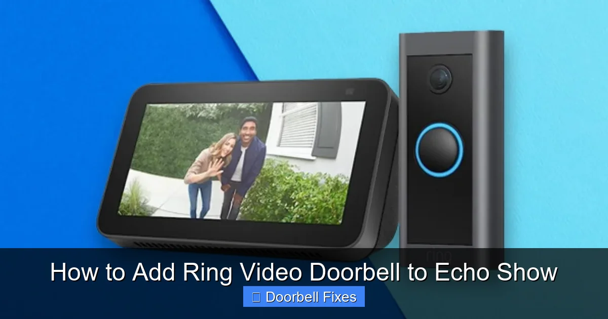 How to Add Ring Video Doorbell to Echo Show