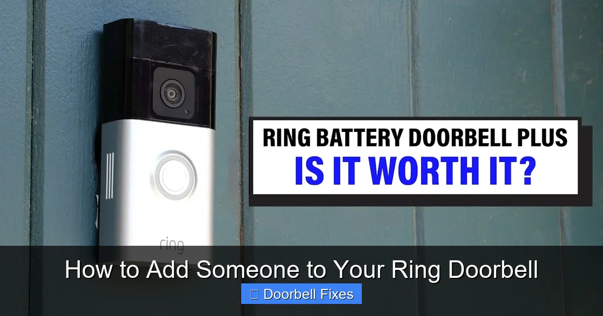 How to Add Someone to Your Ring Doorbell