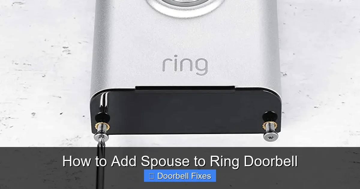 How to Add Spouse to Ring Doorbell