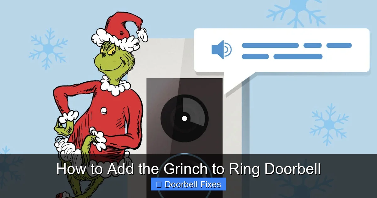 How to Add the Grinch to Ring Doorbell