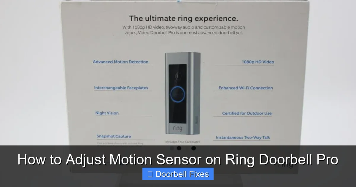 How to Adjust Motion Sensor on Ring Doorbell Pro