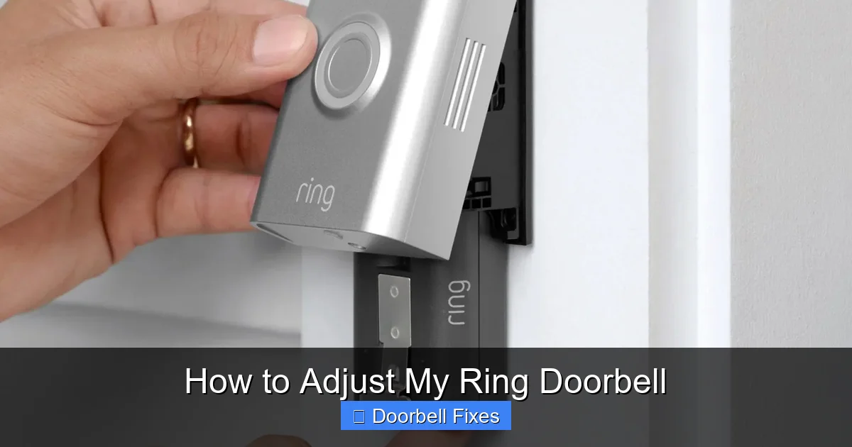 How to Adjust My Ring Doorbell