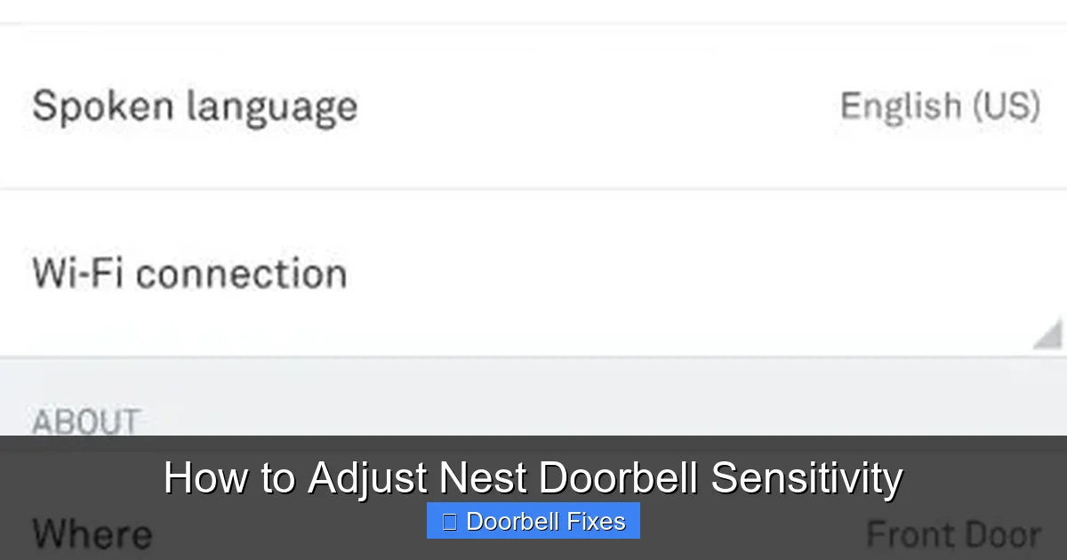 How to Adjust Nest Doorbell Sensitivity