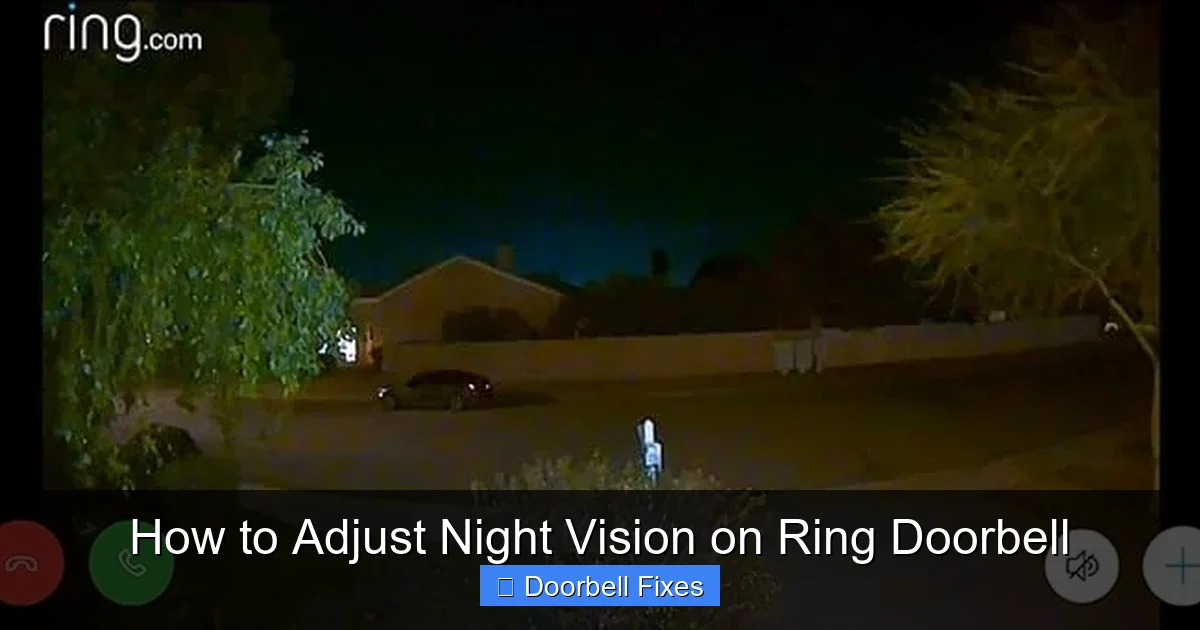 How to Adjust Night Vision on Ring Doorbell