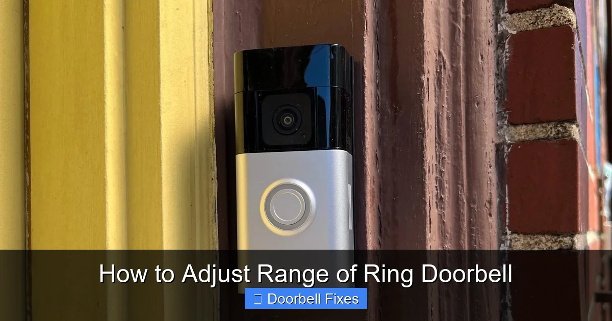 How to Adjust Range of Ring Doorbell