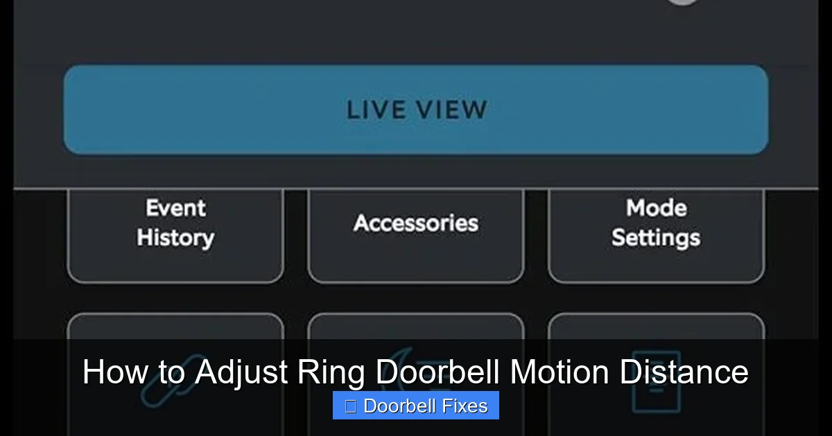 How to Adjust Ring Doorbell Motion Distance