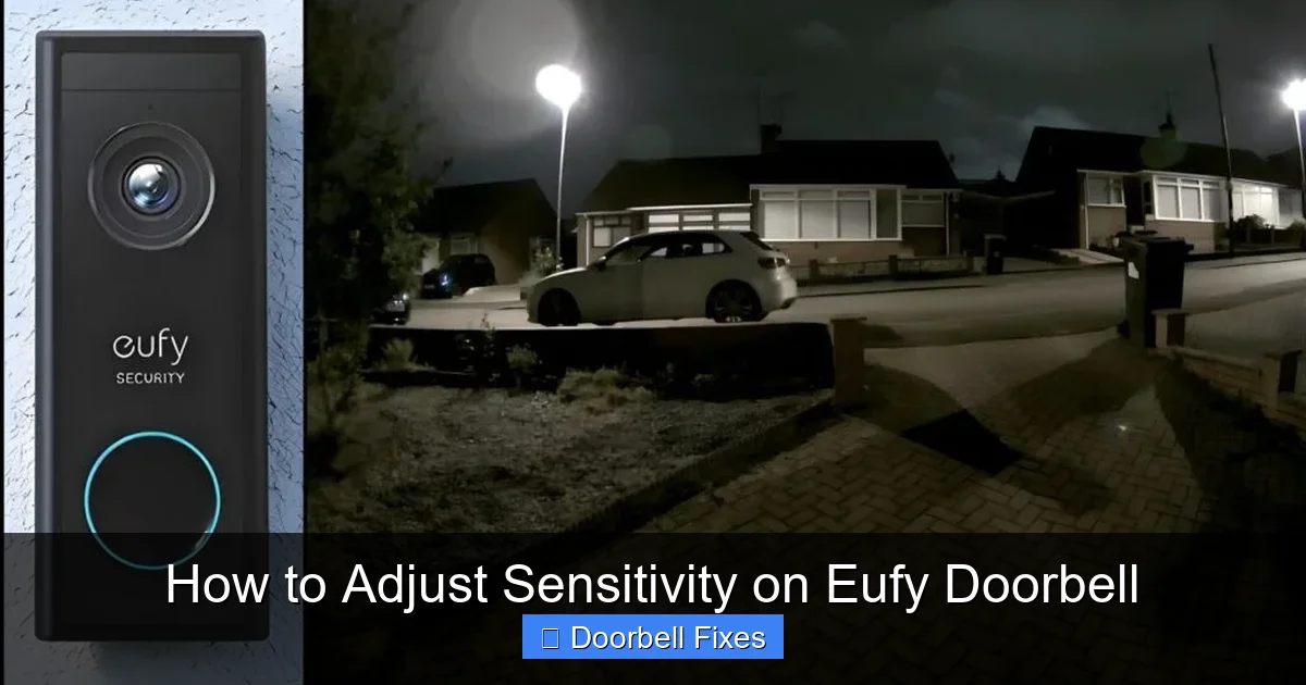 How to Adjust Sensitivity on Eufy Doorbell