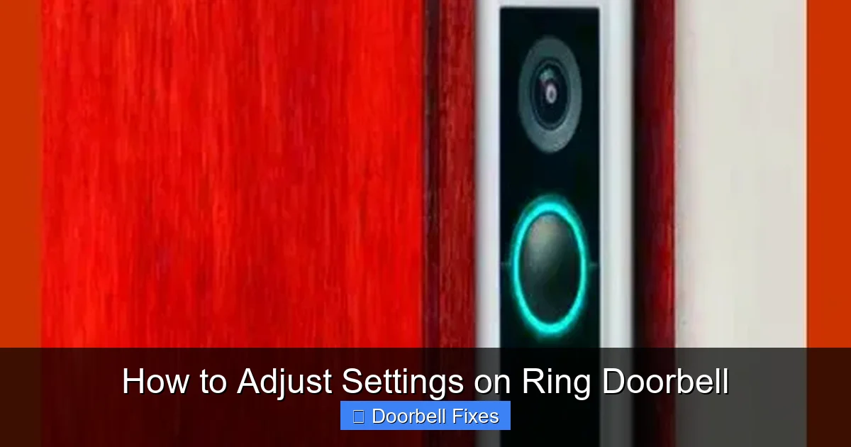 How to Adjust Settings on Ring Doorbell