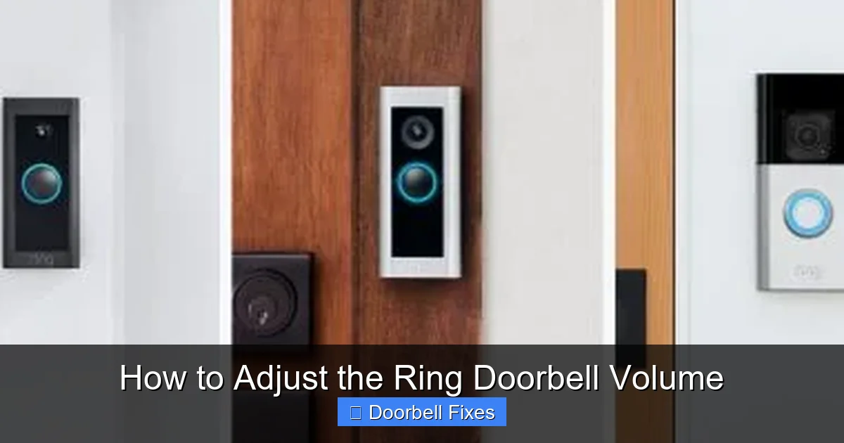 How to Adjust the Ring Doorbell Volume