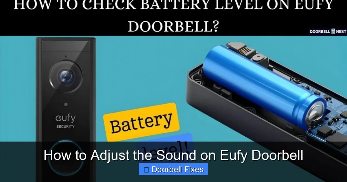 How to Adjust the Sound on Eufy Doorbell