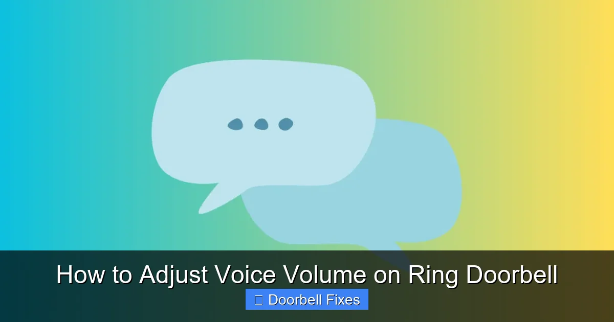 How to Adjust Voice Volume on Ring Doorbell