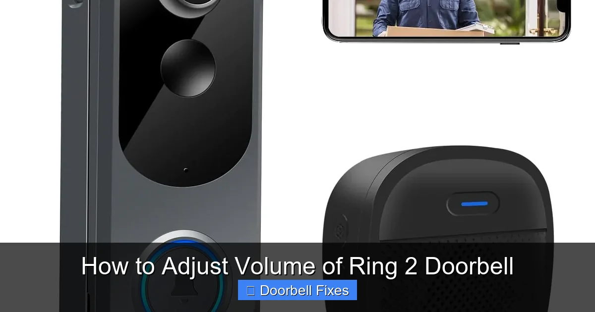 How to Adjust Volume of Ring 2 Doorbell