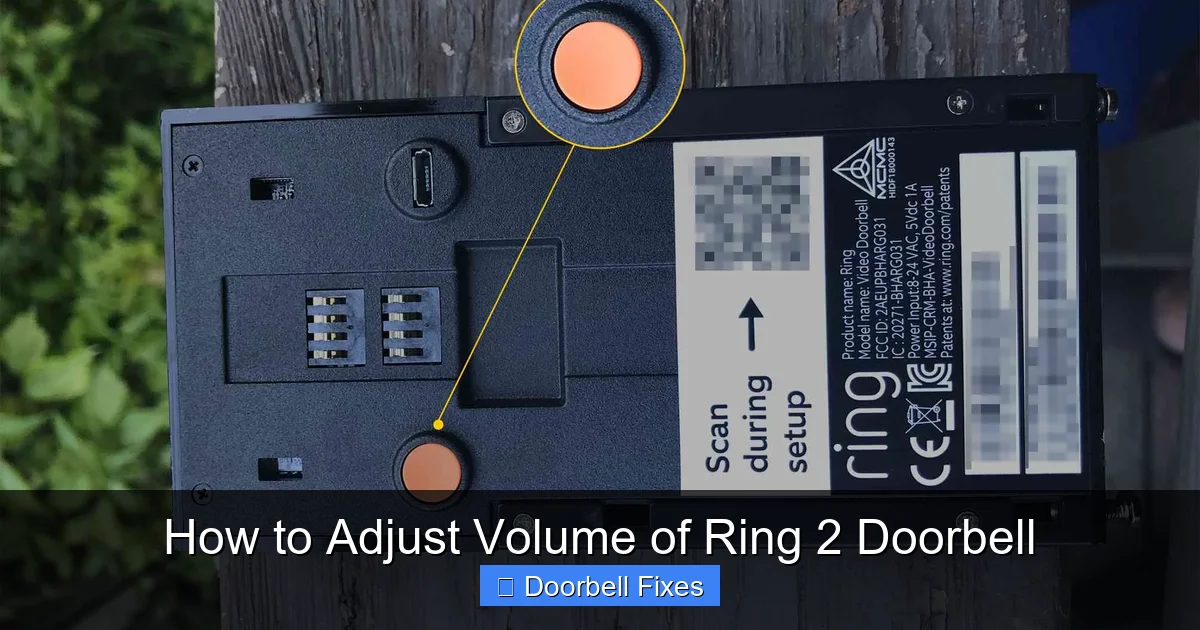 How to Adjust Volume of Ring 2 Doorbell