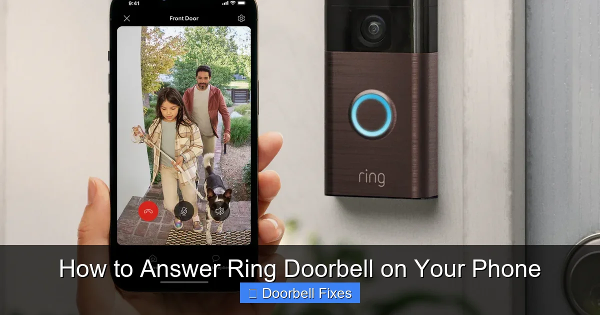 How to Answer Ring Doorbell on Your Phone