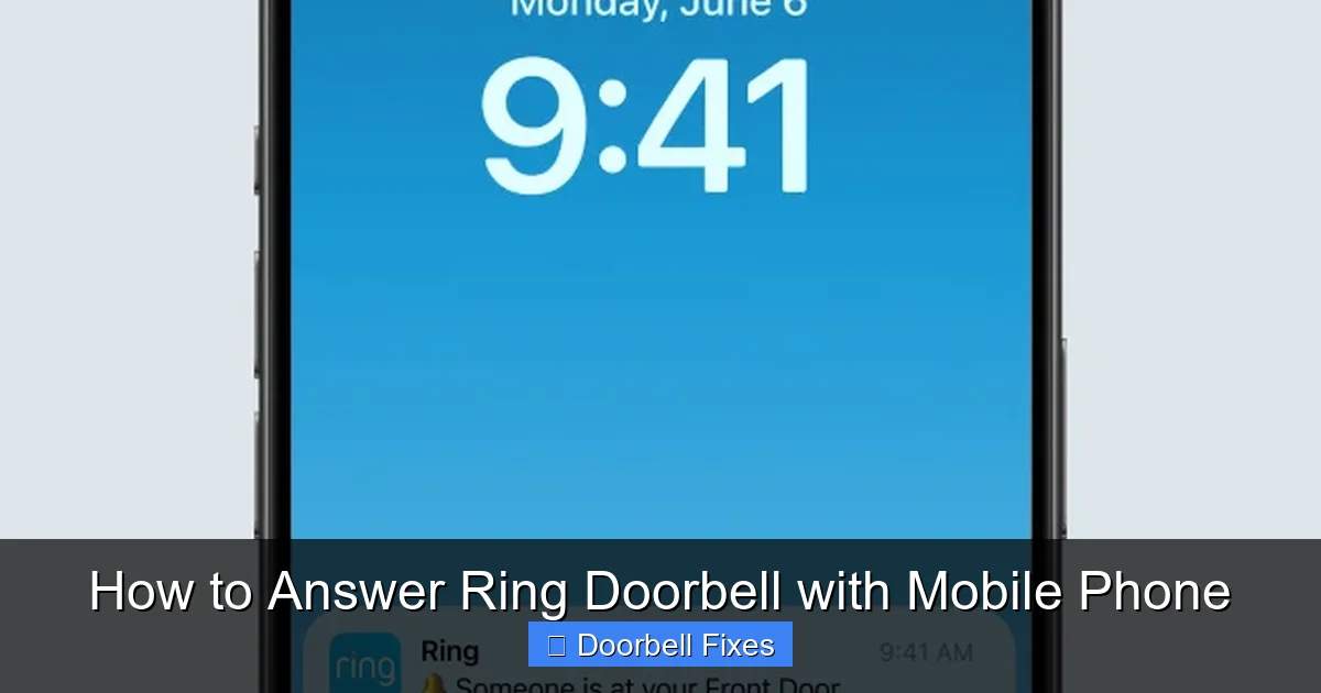 How to Answer Ring Doorbell with Mobile Phone