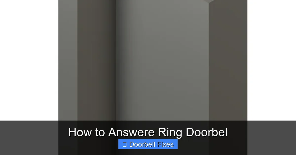 How to Answere Ring Doorbel