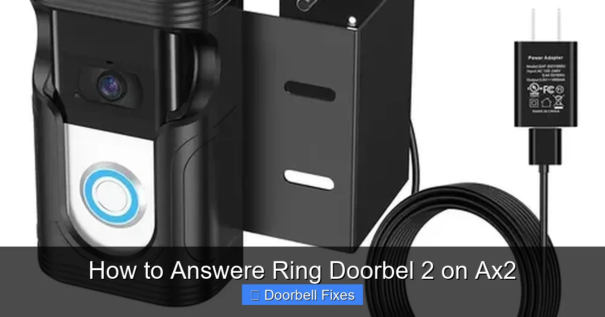 How to Answere Ring Doorbel 2 on Ax2