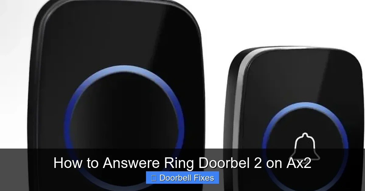 How to Answere Ring Doorbel 2 on Ax2