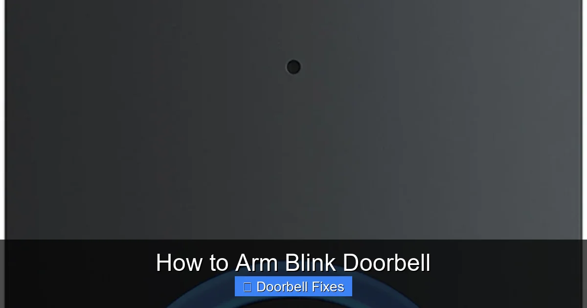 How to Arm Blink Doorbell