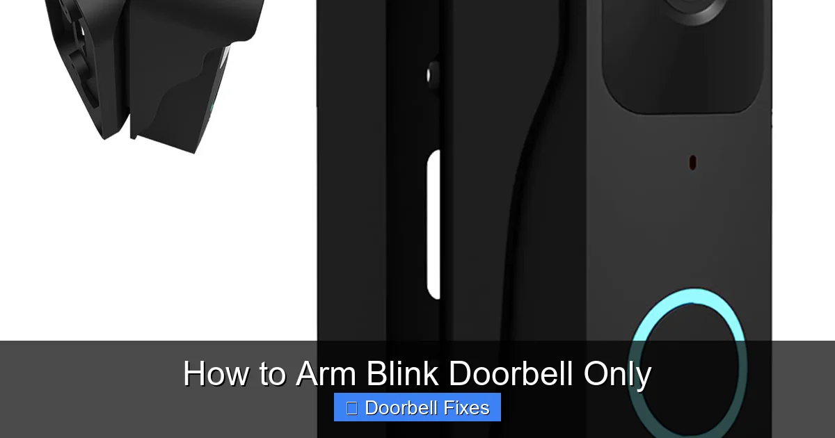 How to Arm Blink Doorbell Only