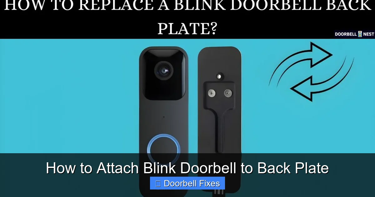 How to Attach Blink Doorbell to Back Plate