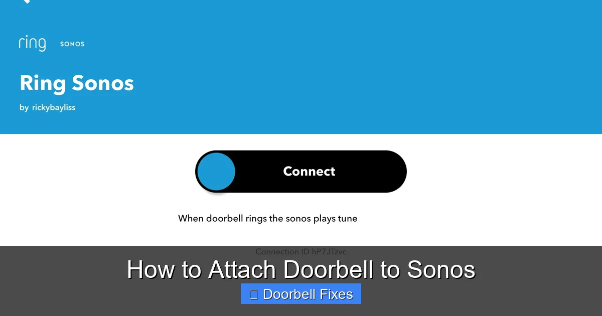 How to Attach Doorbell to Sonos