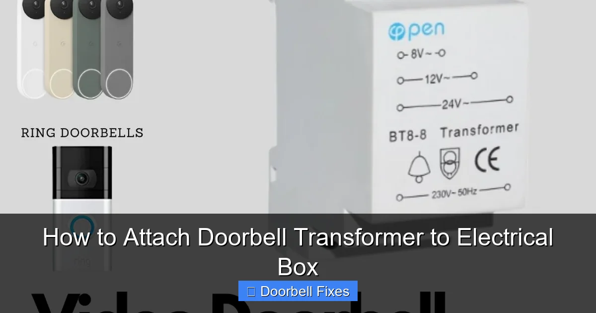 How to Attach Doorbell Transformer to Electrical Box