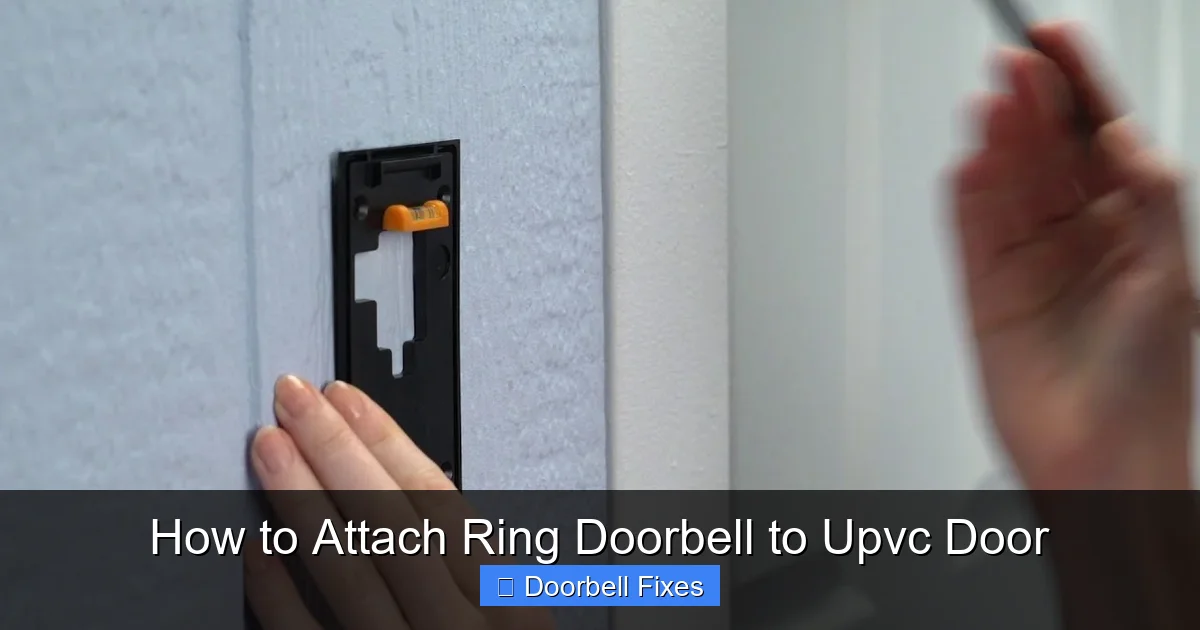 How to Attach Ring Doorbell to Upvc Door