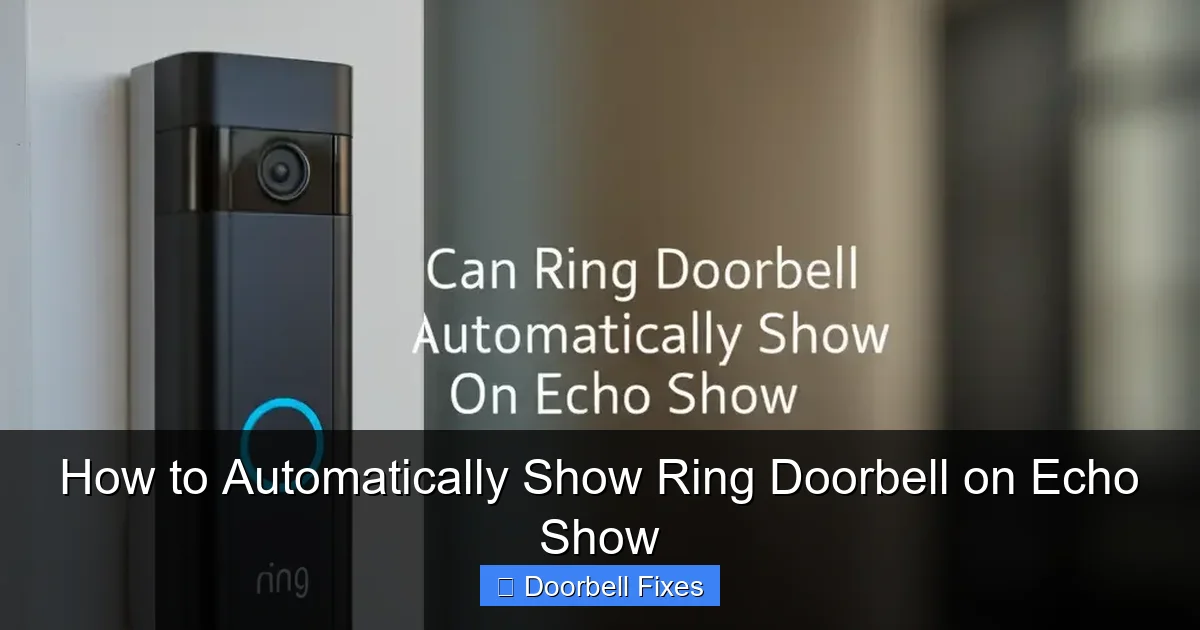 How to Automatically Show Ring Doorbell on Echo Show