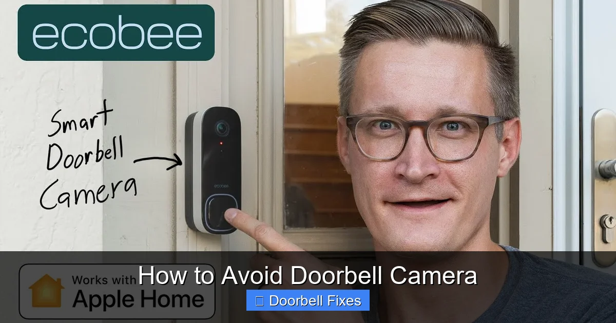 How to Avoid Doorbell Camera