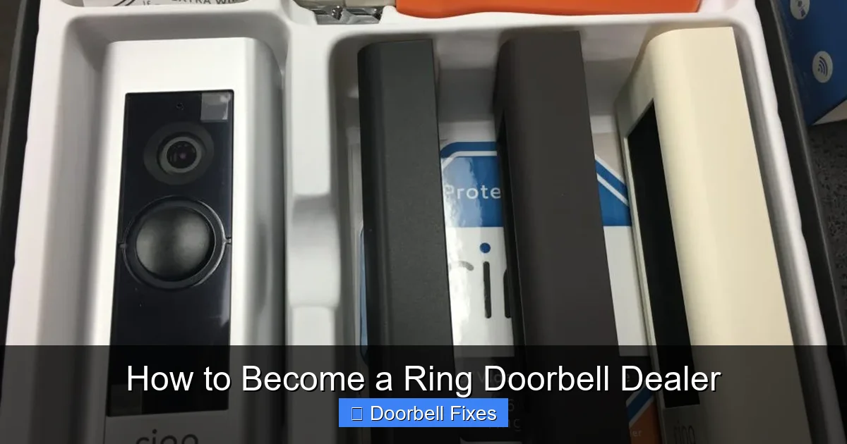 How to Become a Ring Doorbell Dealer
