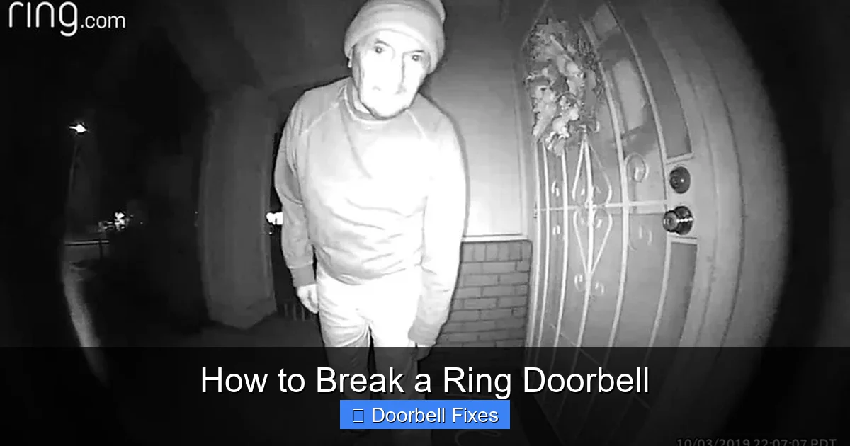 How to Break a Ring Doorbell