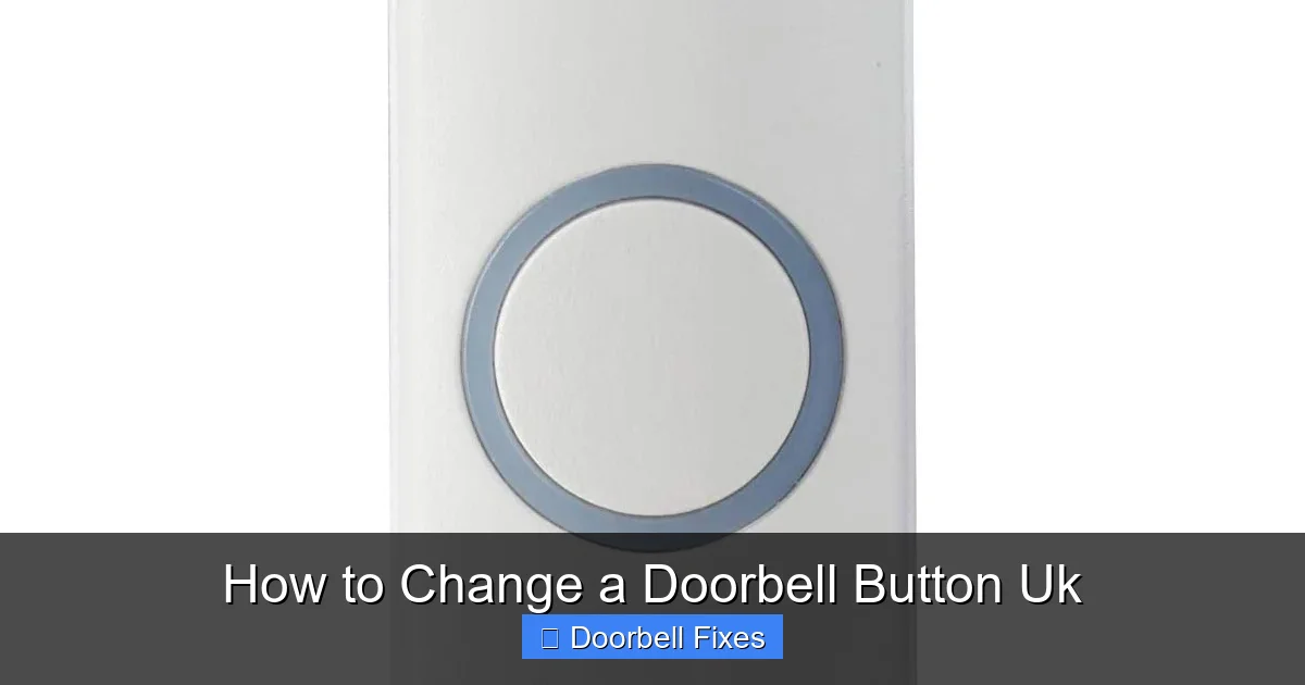 How to Change a Doorbell Button Uk
