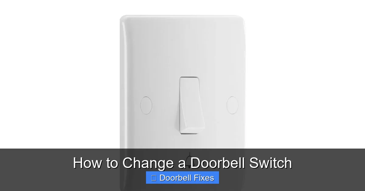 How to Change a Doorbell Switch