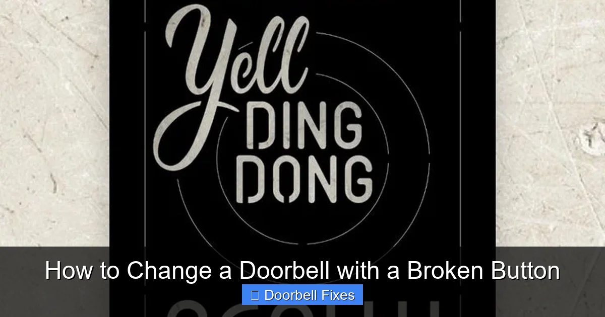How to Change a Doorbell with a Broken Button