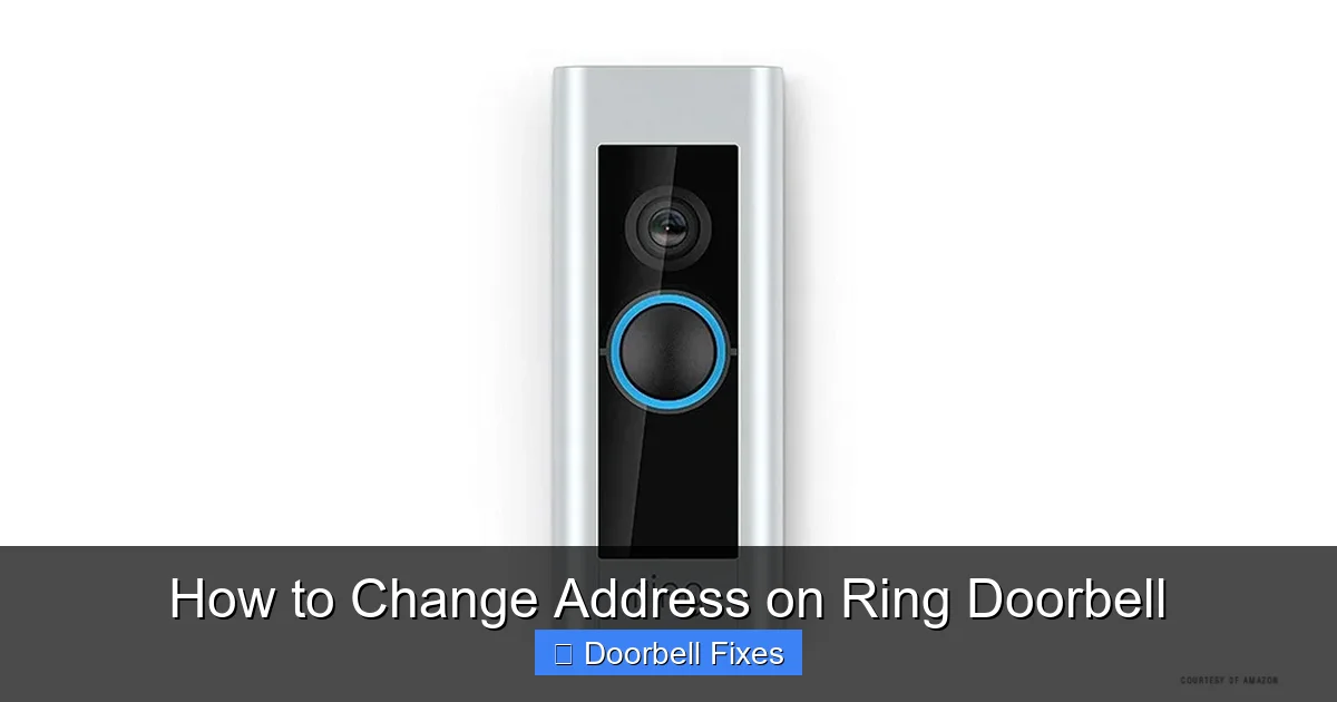How to Change Address on Ring Doorbell