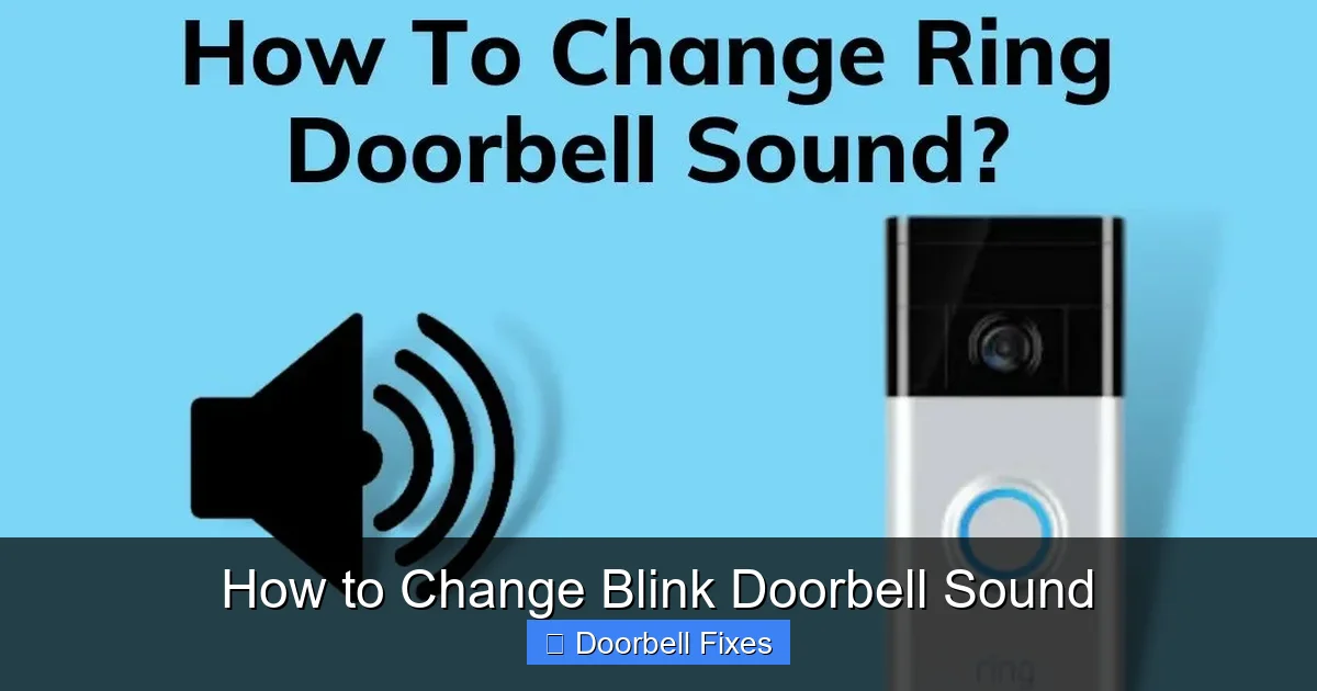 How to Change Blink Doorbell Sound