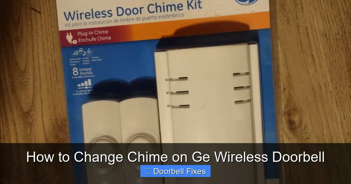 How to Change Chime on Ge Wireless Doorbell
