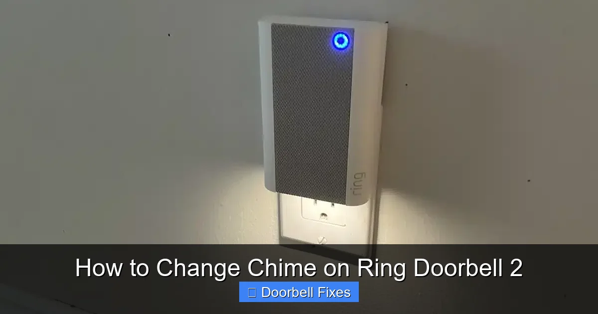 How to Change Chime on Ring Doorbell 2