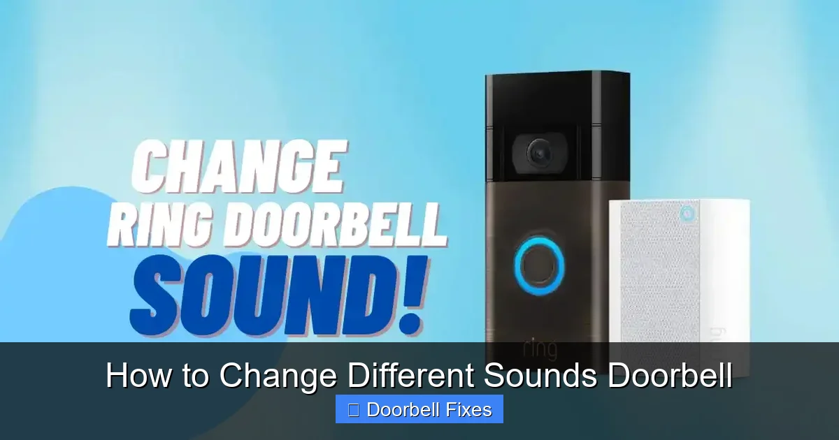 How to Change Different Sounds Doorbell