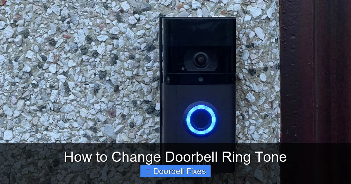 How to Change Doorbell Ring Tone